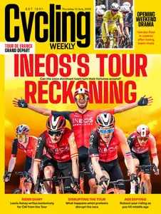 Cycling Weekly - July 10, 2025