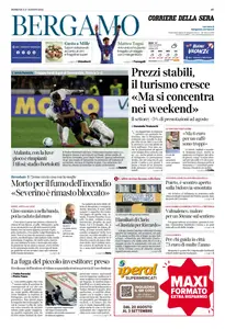 Corriere della Sera Bergamo - 17 Agosto 2025