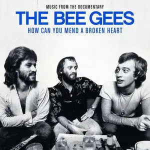 Bee Gees - How Can You Mend A Broken Heart (2020)