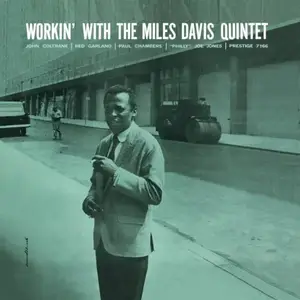 Miles Davis - Workin' With The Miles Davis Quintet (1959/2016) [Official Digital Download 24-bit/192kHz]