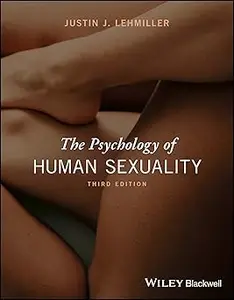 The Psychology of Human Sexuality Ed 3