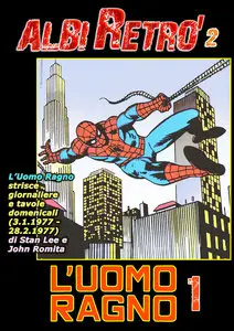 Albi Retro' - Volume 2 - L'Uomo Ragno