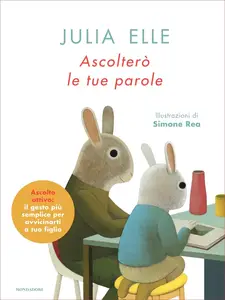 Ascolterò le tue parole - Julia Elle