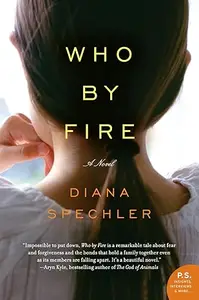 Who by Fire: A Novel (P.S.)