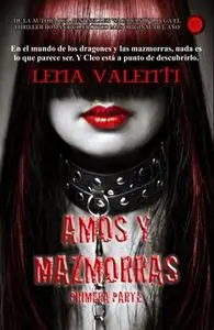 «Amos y Mazmorras I» by Lena Valenti