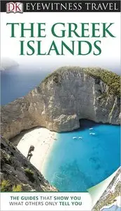 Greek Islands (Eyewitness Travel Guides) (Repost)