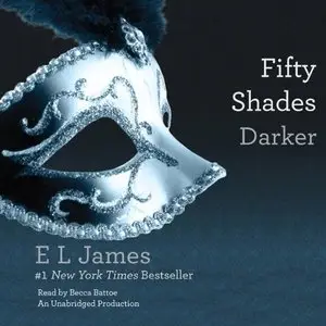 Fifty Shades Darker Book Two of the Fifty Shades Trilogy (Audiobook)