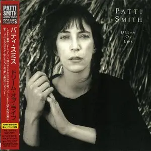 Patti Smith - Dream Of Life (1988) [JP BVCM-37931, 2007]