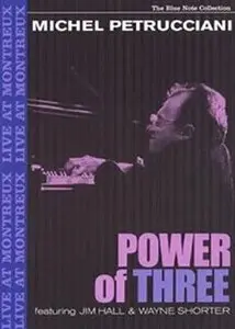 Michel Petrucciani - The Power Of Three (2005)