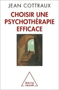 Choisir une psychothérapie efficace