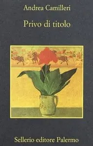 Camilleri Andrea - Privo di titolo