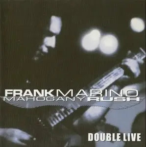 Frank Marino & Mahogany Rush (1973-2004) 14CD Collection