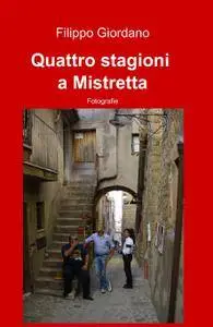 Quattro stagioni a Mistretta