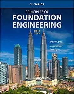 Principles Foundation Engineering 9th Edition