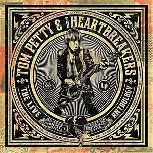 Tom Petty & The Heartbreakers - The Live Anthology - (Deluxe Edition 2009)