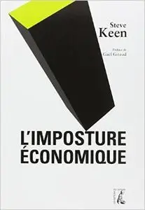 L'imposture économique - Steve Keen