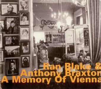 Ran Blake & Anthony Braxton - A Memory Of Vienna (1997)