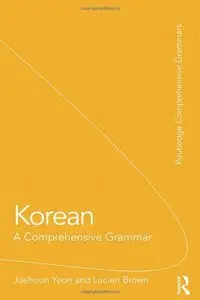 Korean: A Comprehensive Grammar