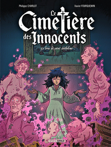 Le cimetière des innocents - Tome 2 - Le bras de Saint Anthelme (2018)