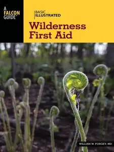 Basic Illustrated Wilderness First Aid