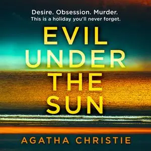 «Evil Under the Sun» by Agatha Christie