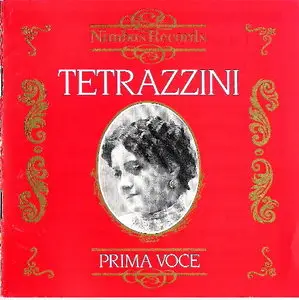 Tetrazzini: Prima Voce - Luisa Tetrazzini