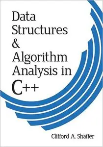 Data Structures and Algorithm Analysis in C++, Third Edition (repost)