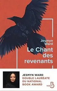 Jesmyn Ward, "Le Chant des revenants"