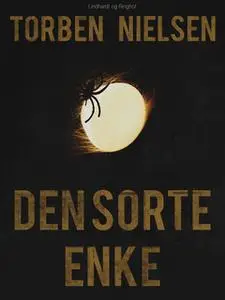 «Den sorte enke» by Torben Nielsen