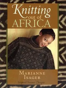 Knitting Out of Africa: Inspired Sweater Designs