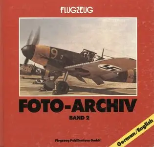 Flugzeug Foto-Archiv  Band 2