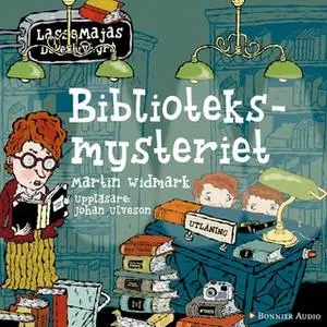 «Biblioteksmysteriet» by Martin Widmark