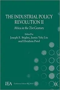 The Industrial Policy Revolution II: Africa in the Twenty-first Century