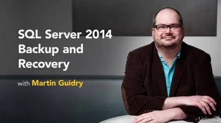 Lynda - SQL Server 2014 Backup and Recovery