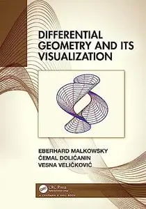 Differential Geometry and Its Visualization