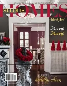 St.Louis Homes & Lifestyles - November/December 2014