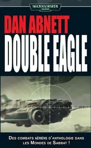 Double Eagle – Dan Abnett