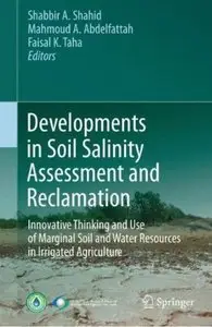 Developments in Soil Salinity Assessment and Reclamation