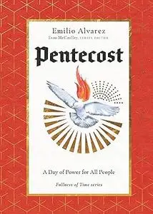 Pentecost: A Day of Power for All People