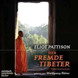 Eliot Pattison - Der fremde Tibeter (Re-Upload)