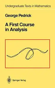 A First Course in Analysis