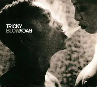 Tricky - Blowback (2001) Limited Edition [Re-Up]