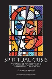 «Spiritual Crisis» by Fransje de Waard