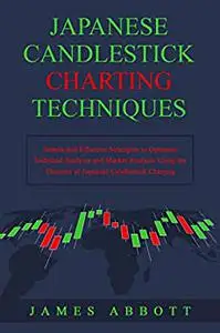 Japanese Candlestick Charting Techniques