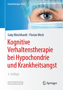 Kognitive Verhaltenstherapie bei Hypochondrie und Krankheitsangst