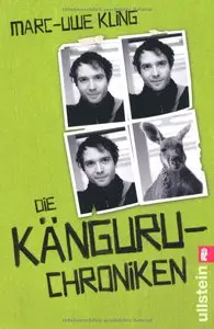 Marc-Uwe Kling – Die Känguru-Chroniken