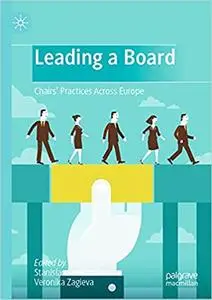 Leading a Board: Chairs’ Practices Across Europe, 2nd Edition