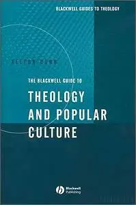 The Blackwell Guide to Theology and Popular Culture by Kelton Cobb [Repost]