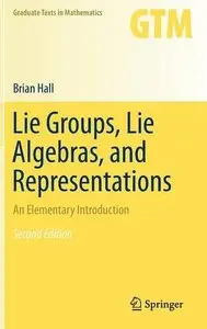 Lie Groups, Lie Algebras, and Representations: An Elementary Introduction