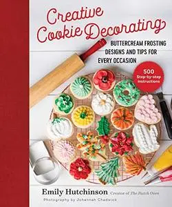 Creative Cookie Decorating: Buttercream Frosting Designs and Tips for Every Occasion